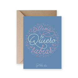 TARJETA - MAMÁ TE QUIERO A RABIAR