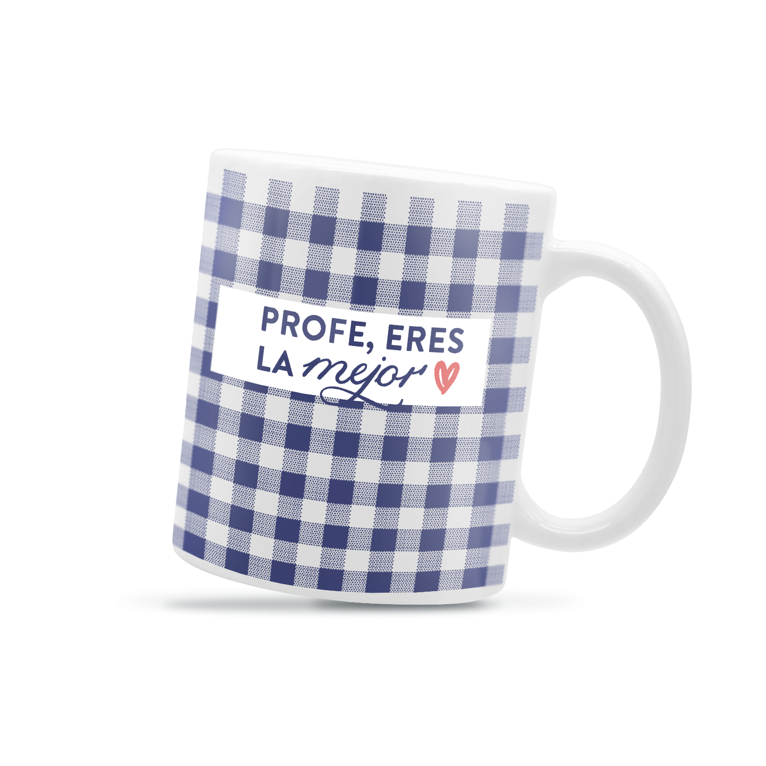 TAZA - PROFE ERES LA MEJOR